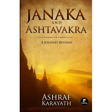 Janaka and Ashtavakra: A Journey Beyond