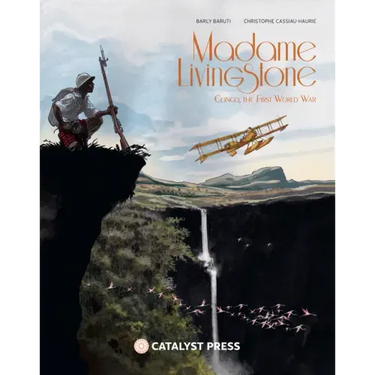 Madame Livingstone: The Great War in the Congo