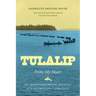 Tulalip, From My Heart: An Autobiographical Account of a Reservation Community