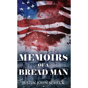 Memoirs Of A Bread Man