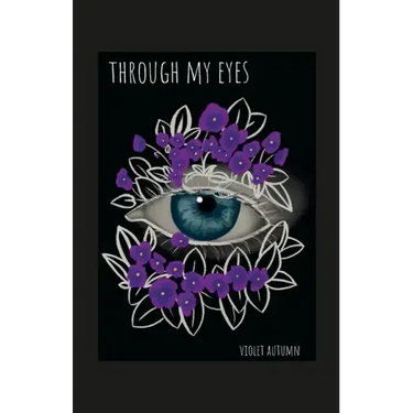 Through My Eyes