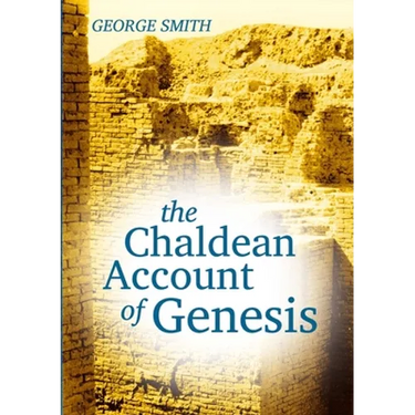 The Chaldean Account of Genesis