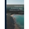 Hawaiian Almanac and Annual for 1913