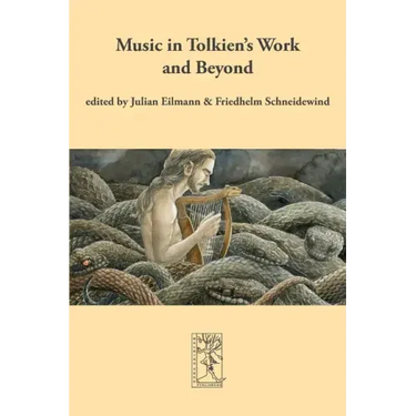 Music in Tolkien's Work and Beyond