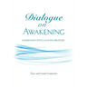 Dialogue on Awakening: Communion with the Christ