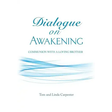 Dialogue on Awakening: Communion with the Christ