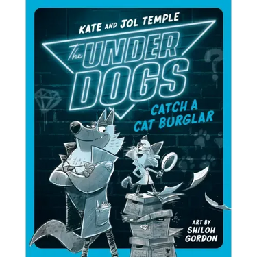 The Underdogs Catch a Cat Burglar
