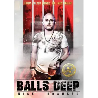 Balls Deep: From Jilted Lover To Lady Killer