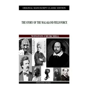 The Story Of The Malakand Field Force