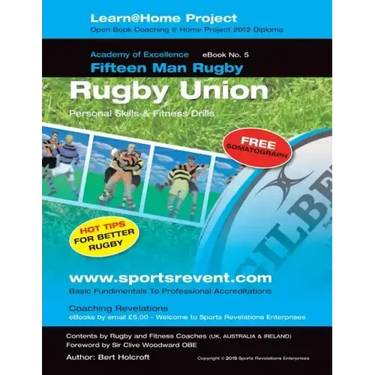 Book 5: Learn @ Home Coaching Rugby Union Project: Academy of Excellence for Coaching Rugby Union Personal Skills