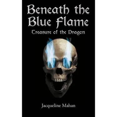 Beneath the Blue Flame: Treasure of the Dragon