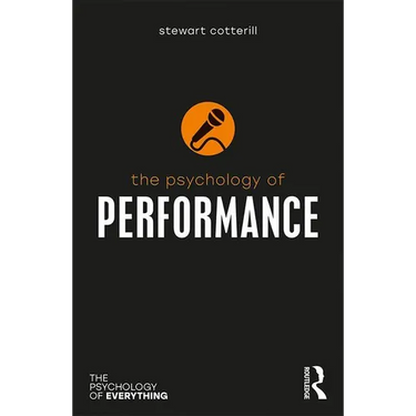 The Psychology of Performance