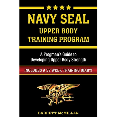 Navy SEAL Upper Body Training Program