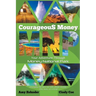 Courageous Money: Your Adventure Through Money National Park