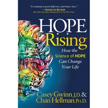 Hope Rising: How the Science of Hope Can Change Your Life
