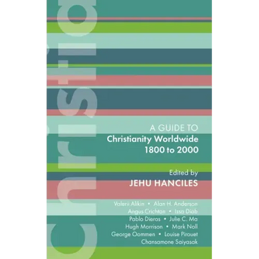 Isg 47: Christianity Worldwide 1800 to 2000