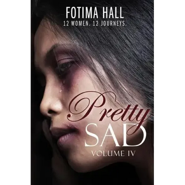 Pretty Sad (Volume IV)