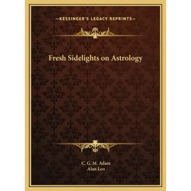 Fresh Sidelights on Astrology