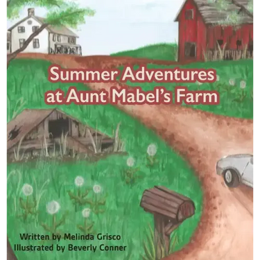 Summer Adventures at Aunt Mabel's Farm