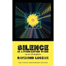 Silence Is a Four-Letter Word: On Art & Deafness (The Tenth Anniversary Edition)