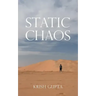 Static Chaos