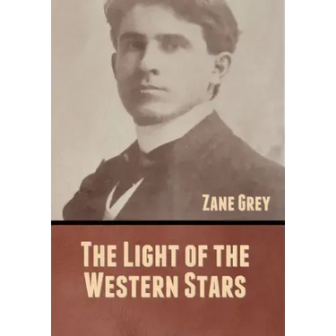 The Light of the Western Stars
