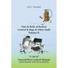 Nuts & Bolts of Rodent Control & Bugs & Other Stuff: Volume II