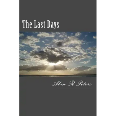 The Last Days: The Last Pope, The Antichrist and The False Prophet