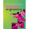 The Beginner's Guide to Engineering: Computer Engineering