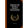 Coinage Laws of the United States, 1792-1894, With an Appendix of Statistics Relating to Coins and Currency