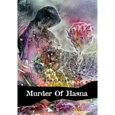Murder of Hasna
