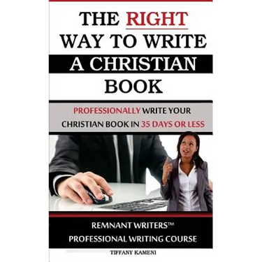 The Right Way to Write a Christian Book