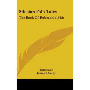 Silesian Folk Tales: The Book Of Rubezahl (1915)