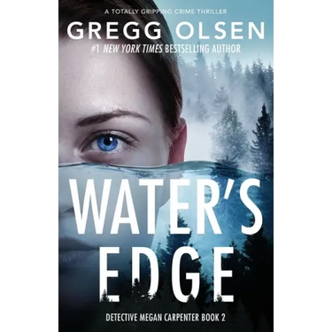 Water's Edge: A totally gripping crime thriller
