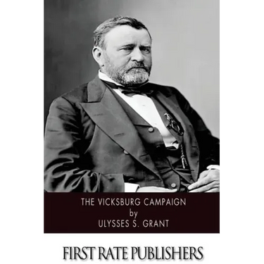 The Vicksburg Campaign