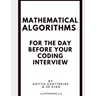 Mathematical Algorithms for the day before your coding interview
