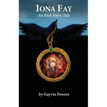 Iona Fay: An Irish Fairy Tale