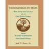 From Georgia to Texas: The Lives and Legacy of an East Texas Family