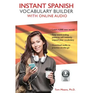 Instant Spanish Vocabulary Builder with Online Audio