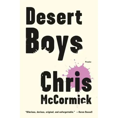 Desert Boys: Fiction