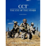 CCT-The Eye of the Storm: Volume II - The GWOT Years