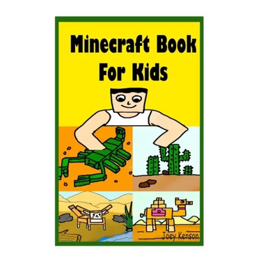 Minecraft Book For Kids: Kids Age 6-8 Learn To Know Vocabularies For Kids About Desert Animals With Minecraft