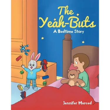 The Yeah-Buts: A Bedtime Story