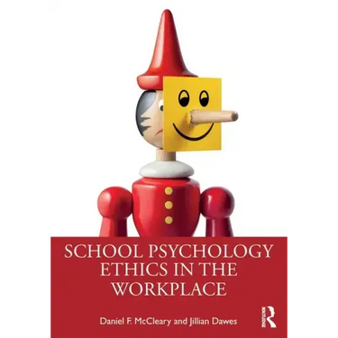 School Psychology Ethics in the Workplace