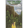 Easy Day Hikes in Yosemite: Twenty Enjoyable Trails