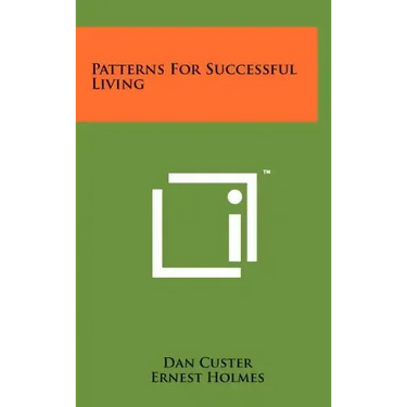 Patterns For Successful Living