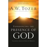 Experiencing the Presence of God: Teachings from the Book of Hebrews