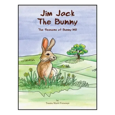 Jim Jack The Bunny: The Seasons of Bunny Hill