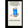Impact of Improper Industrial Waste Management Among Factory Workers in Aba, Nigeria.