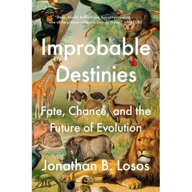 Improbable Destinies: Fate, Chance, and the Future of Evolution